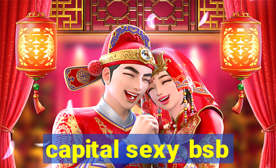 capital sexy bsb