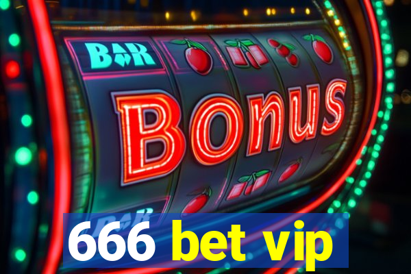 666 bet vip