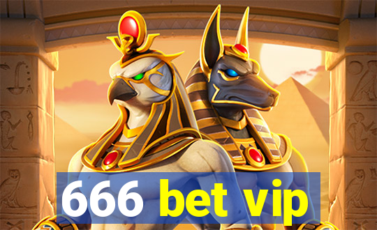 666 bet vip