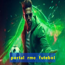 portal rmc futebol ao vivo