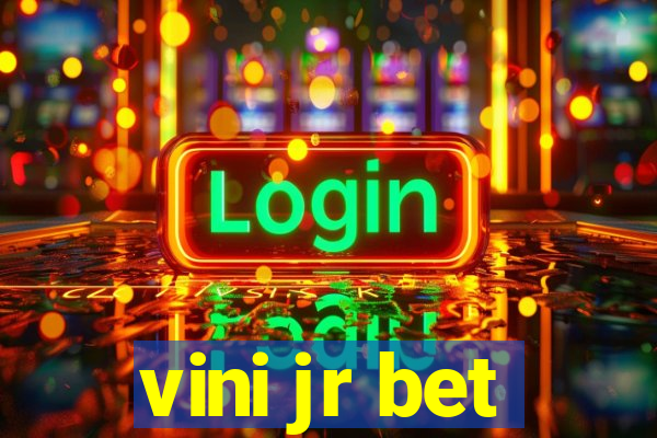 vini jr bet