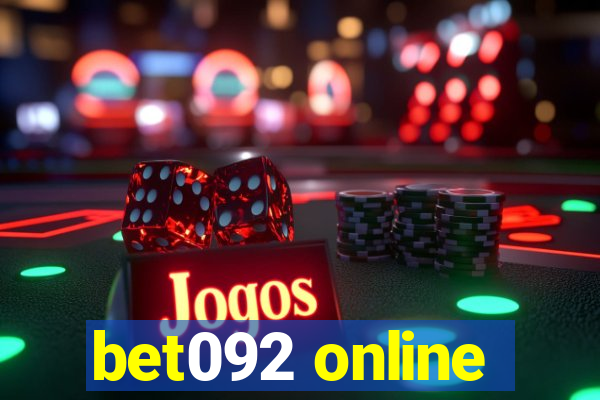 bet092 online