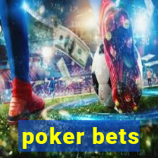 poker bets