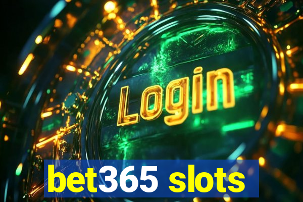 bet365 slots