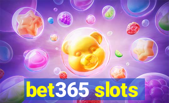 bet365 slots