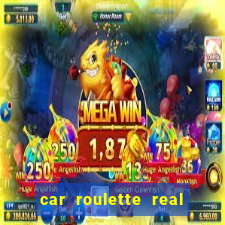 car roulette real cash game