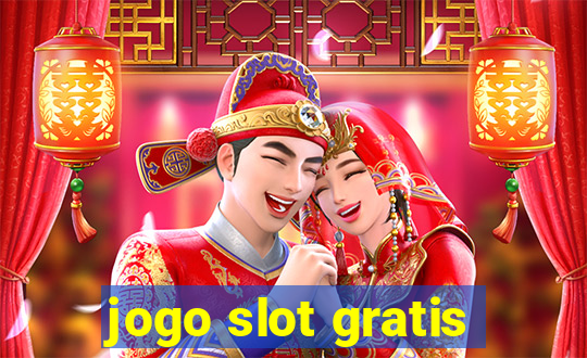 jogo slot gratis