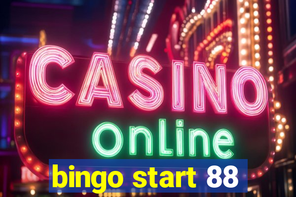 bingo start 88