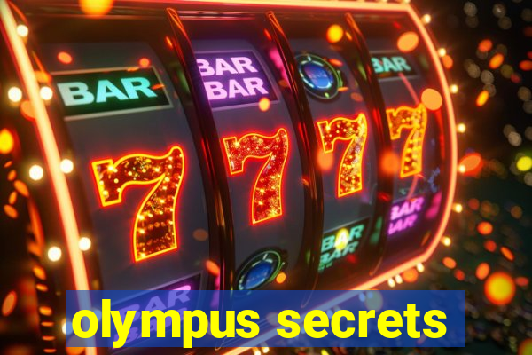 olympus secrets