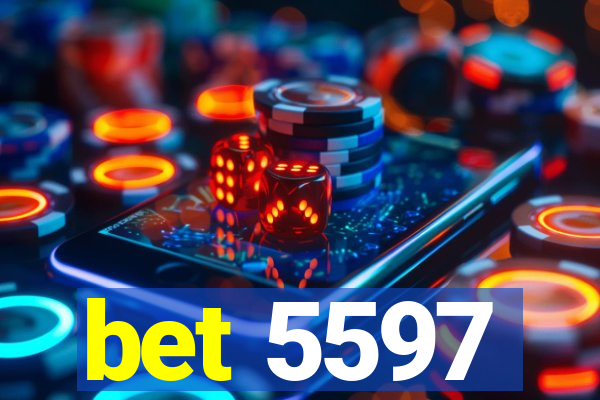 bet 5597