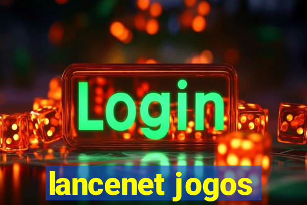 lancenet jogos