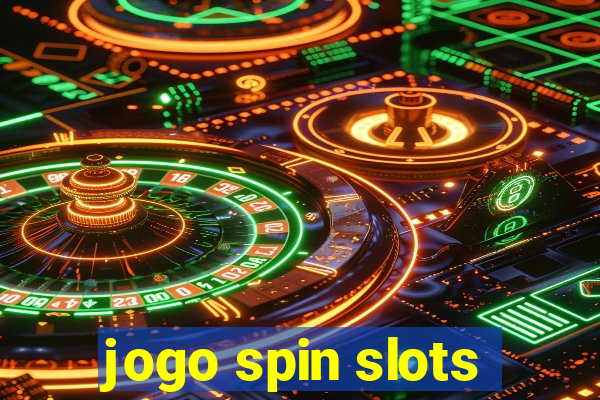 jogo spin slots