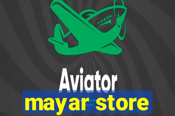 mayar store