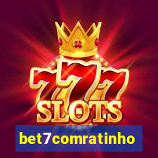 bet7comratinho