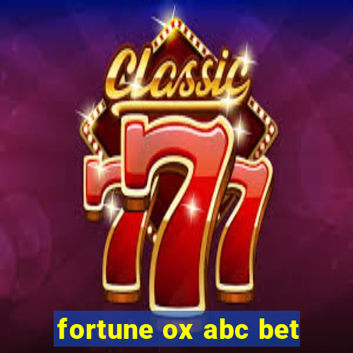 fortune ox abc bet