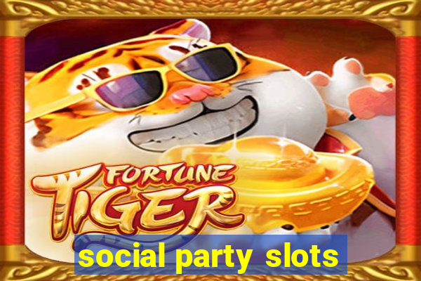 social party slots