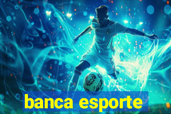 banca esporte