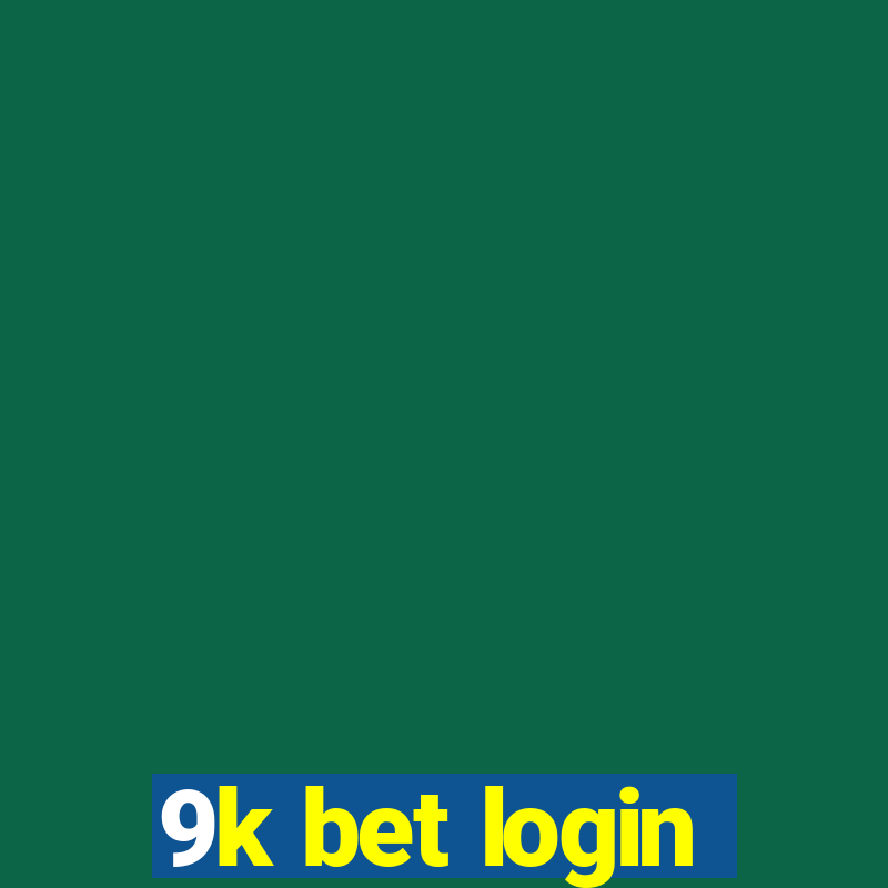 9k bet login