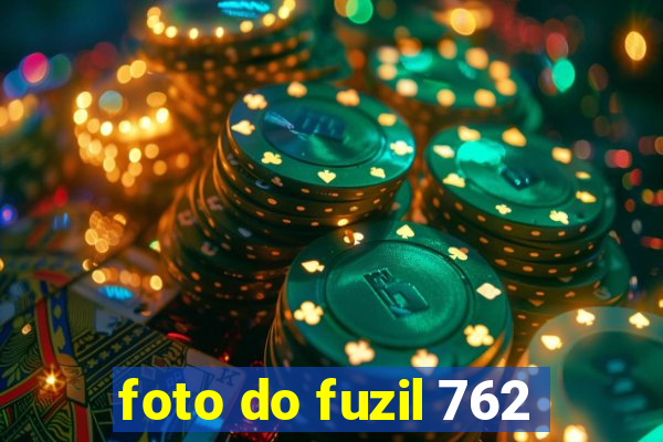 foto do fuzil 762