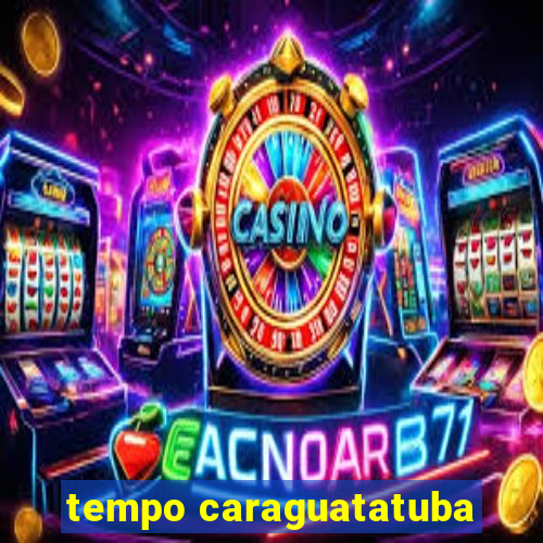 tempo caraguatatuba