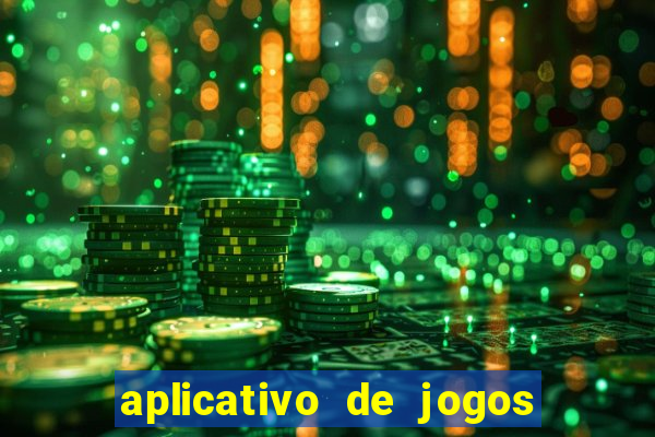 aplicativo de jogos de apostas