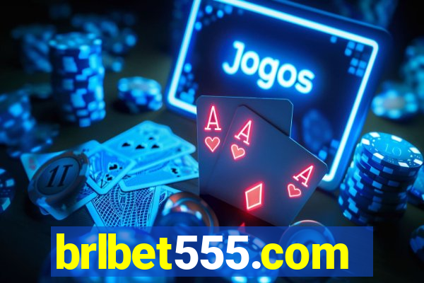 brlbet555.com