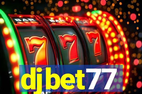 djbet77