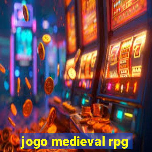 jogo medieval rpg