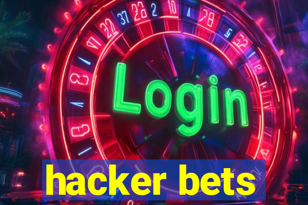 hacker bets