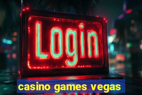 casino games vegas