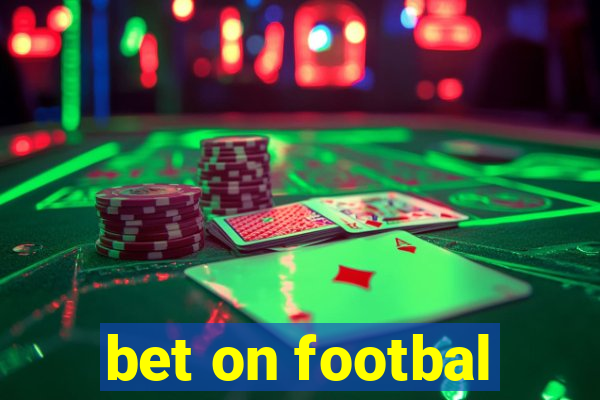 bet on footbal