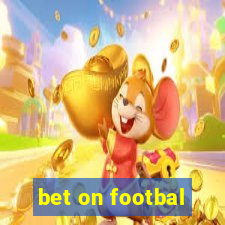 bet on footbal