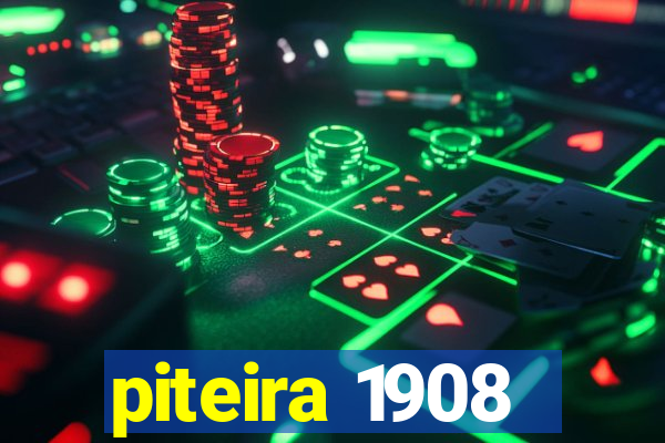 piteira 1908