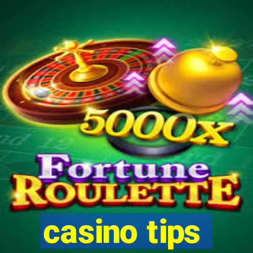 casino tips