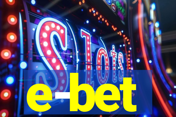 e-bet