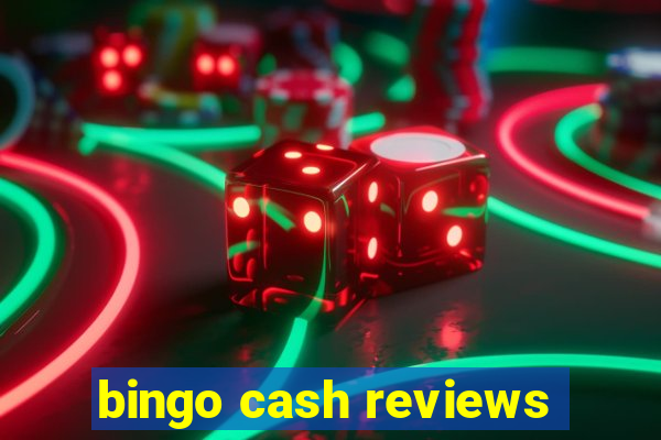 bingo cash reviews