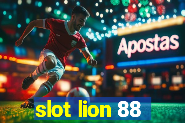 slot lion 88