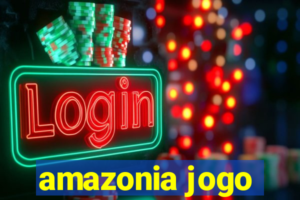 amazonia jogo