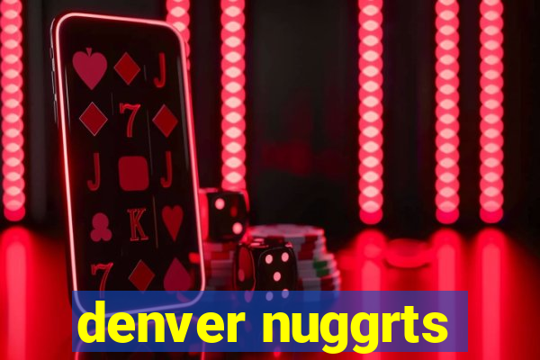 denver nuggrts