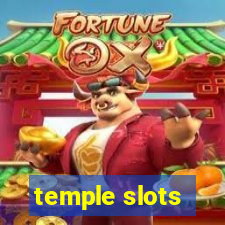 temple slots