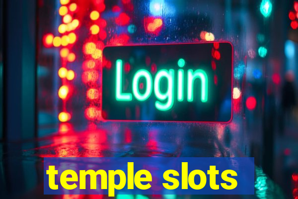 temple slots