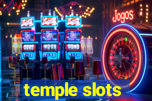 temple slots