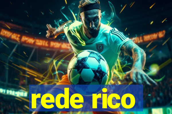 rede rico