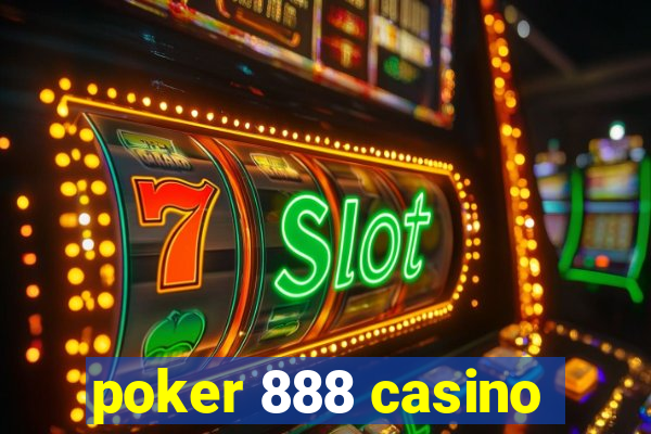 poker 888 casino