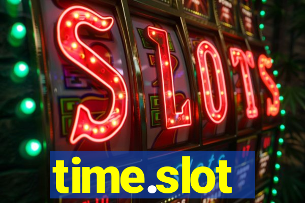 time.slot