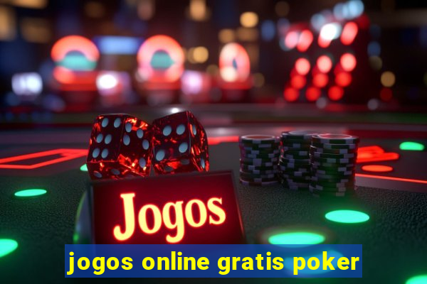 jogos online gratis poker