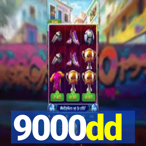 9000dd