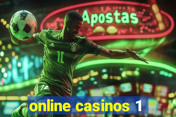 online casinos 1