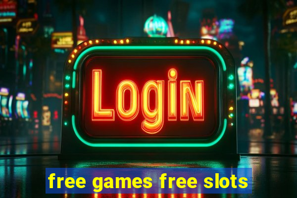 free games free slots