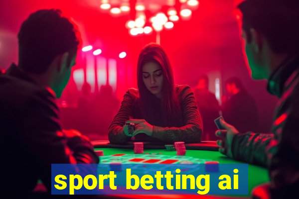 sport betting ai